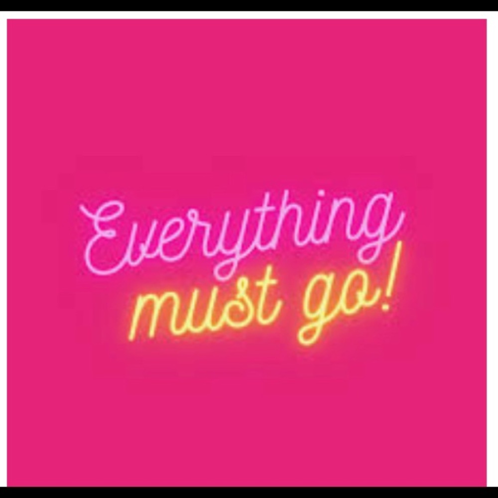 Everything must go. Make an offer